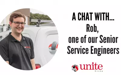 A chat with Rob, one of our Senior Service Engineers