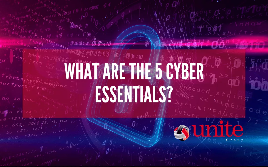 What are the 5 Cyber Essentials?