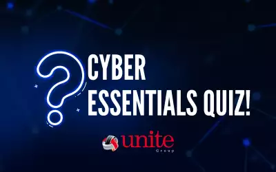 How much do you really know about Cyber Essentials? Take our Cyber Essentials Quiz