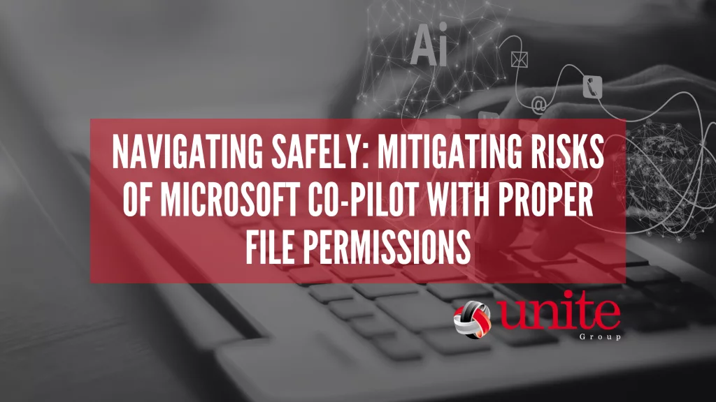 text reads: Navigating Safely: Mitigating Risks of Microsoft Co-Pilot with Proper File Permissions
