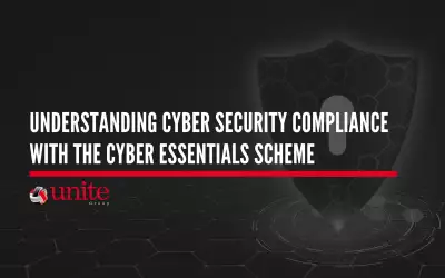 Understanding Cyber Security Compliance with the Cyber Essentials Scheme