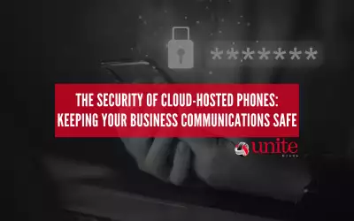 The Security of Cloud-Hosted Phones: Keeping Your Business Communications Safe