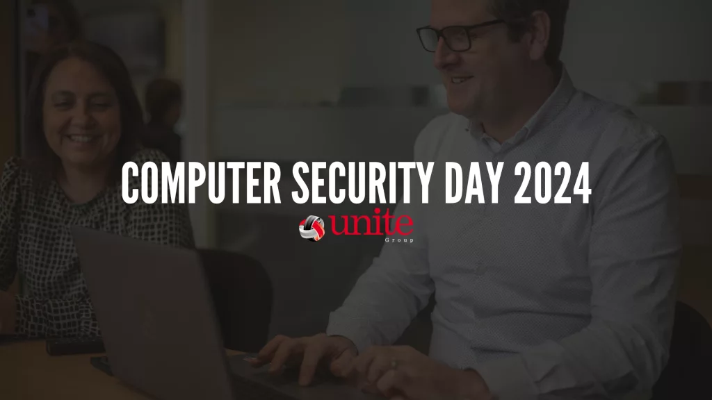 image shows the unite group employees 1 male & 1 female looking at a laptop. text reads computer secuirty day 2024